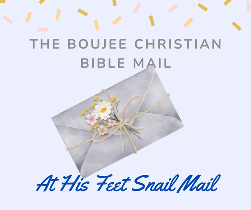 At His Feet Snail Mail Subscription